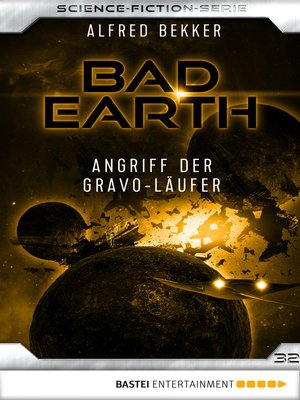 cover image of Bad Earth 32--Science-Fiction-Serie